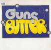 Guns And Butter Guns And Butter CD