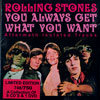 Rolling Stones You Always Get What  You Want - Ltd.Edn. VIDEO:DVD